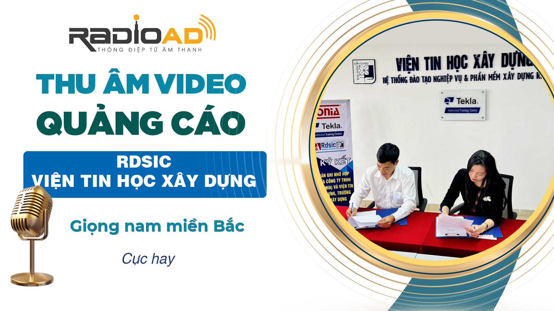 RadioAd – Đối tác thu âm video tin cậy của RDSIC 