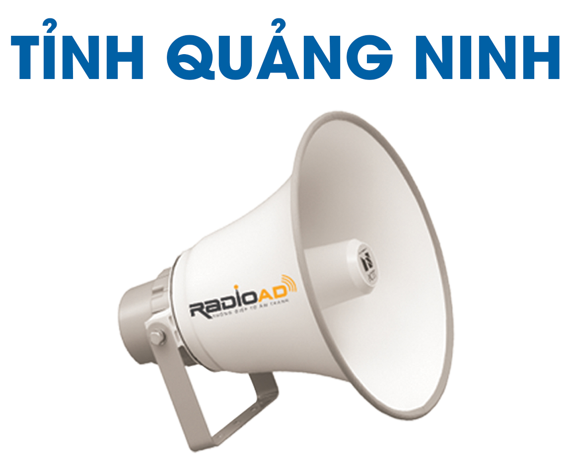Bảng giá quảng cáo Loa phát thanh tỉnh Quảng Ninh 