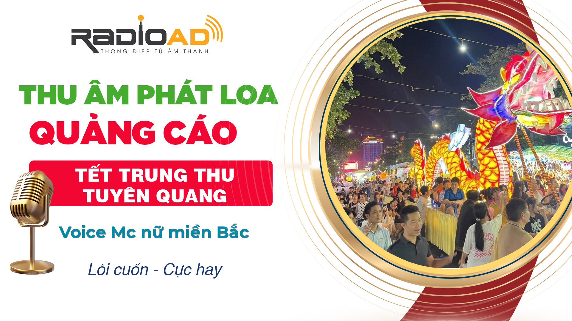 Thu âm phát loa quảng cáo Trung Thu – Dự án chóng vánh nhưng kết quả vượt mong đợi