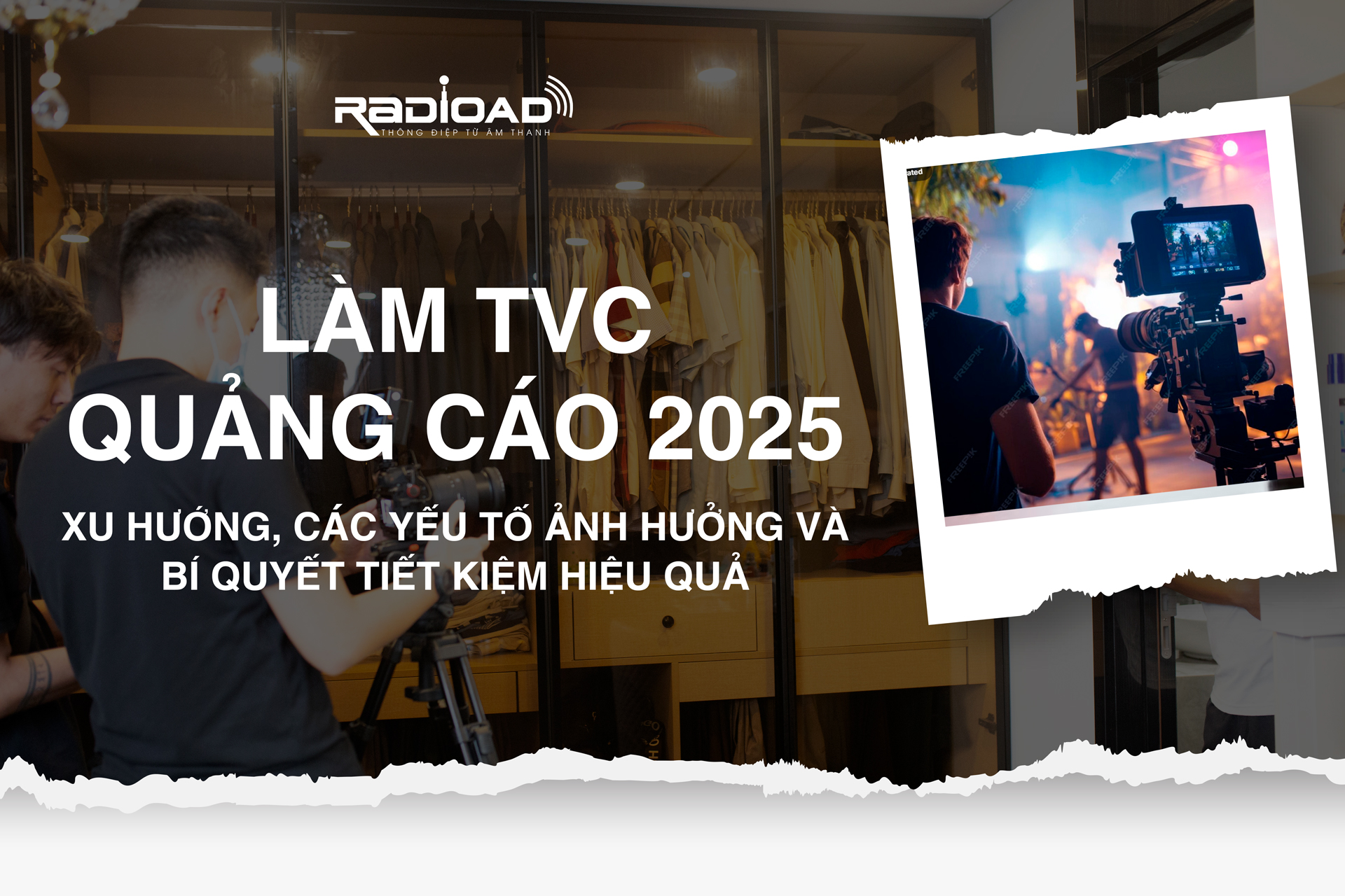 Làm TVC Quảng Cáo 2025: Xu hướng, Các yếu tố ảnh hưởng và Bí Quyết Tiết Kiệm Hiệu Quả