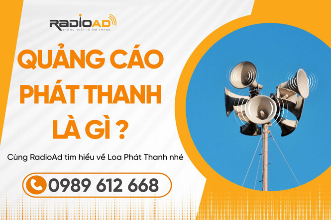 Quảng cáo phát thanh là gì?